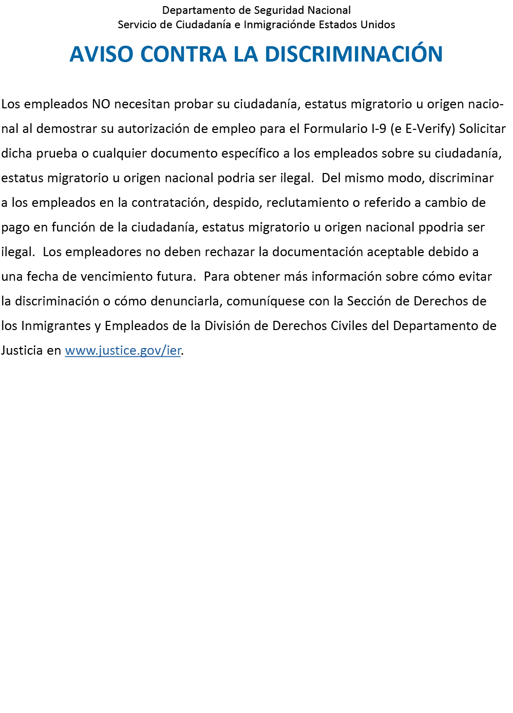Departamento de Seguridad Nacional Servicio de Ciudadan a e Inmigraci nde Estados Unidos AVISO CONTRA LA DISCRIMINACI...
