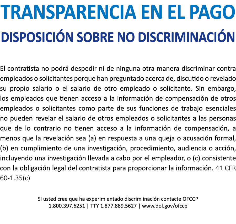 TRANSPARENCIA EN EL PAGO DISPOSICI N SOBRE NO DISCRIMINACI N El contratista no podr despedir ni de ninguna otra mane...