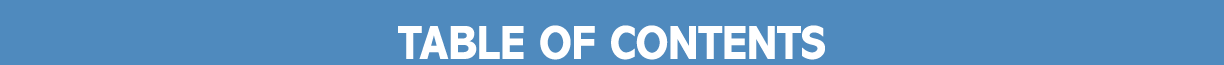 TABLE OF CONTENTS