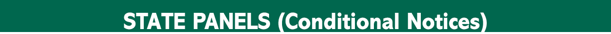 STATE PANELS (Conditional Notices)